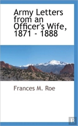 Bertrand.pt - Army Letters From An Officer'S Wife, 187