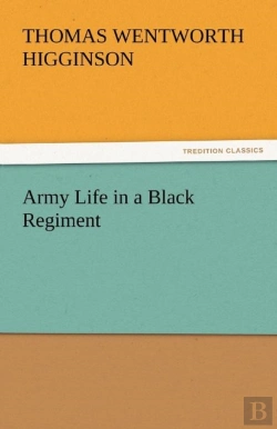 Bertrand.pt - Army Life In A Black Regiment