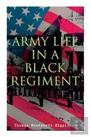 Army Life In A Black Regiment