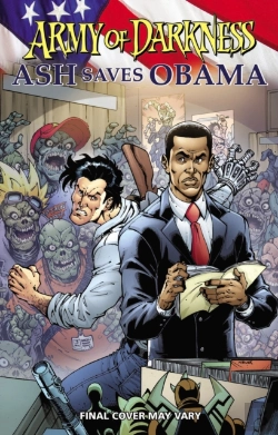 Bertrand.pt - Army Of Darkness: Ash Saves Obama