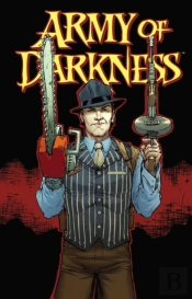Army Of Darkness Volume 2