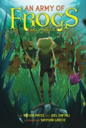 Army Of Frogs (A Kulipari Novel #1)