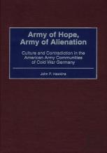 Army Of Hope, Army Of Alienation