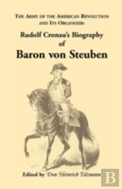 Army Of The American Revolution & It'S Organizer