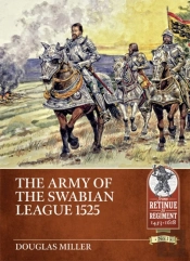Army Of The Swabian League 1525