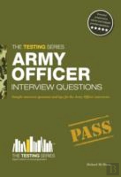 Bertrand.pt - Army Officer Interview Questions: How To Pass The Army Officer Selection Board Interviews