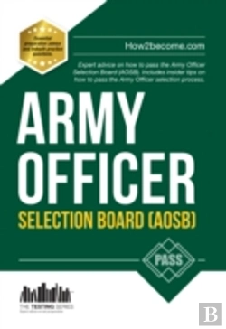 Bertrand.pt - Army Officer Selection Board (Aosb) New Selection Process: Pass The Interview With Sample Questions & Answers, Planning Exercises And Scoring Criteria