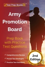 Army Promotion Board Prep Book With Practice Test Questions (2nd Edition)