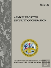 Army Support To Security Cooperation (Fm 3-22)