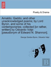 Arnaldo; Gaddo; And Other Unacknowledged