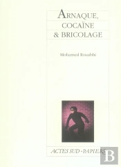 Arnaque, Cocaïne Et Bricolage