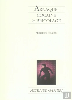 Bertrand.pt - Arnaque, Cocaïne Et Bricolage