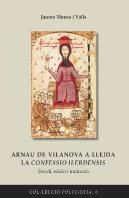 Arnau De Vilanova A Lleida La Confessio Ilerdensis