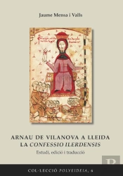 Arnau De Vilanova A Lleida La Confessio Ilerdensis