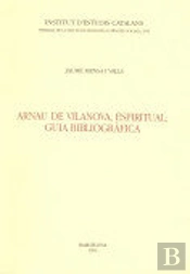 Arnau De Vilanova, Espiritual