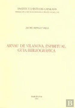 Bertrand.pt - Arnau De Vilanova, Espiritual