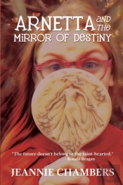 Arnetta And The Mirror Of Destiny