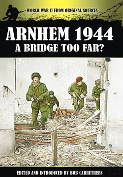 Bertrand.pt - Arnhem 1944 - A Bridge Too Far?