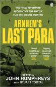 Arnhemâ€™S Last Para