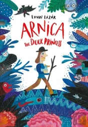 Arnica The Duck Princess