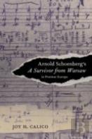 Arnold Schoenberg'S A Survivor From Warsaw In Postwar Europe