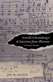 Arnold Schoenberg'S A Survivor From Warsaw In Postwar Europe