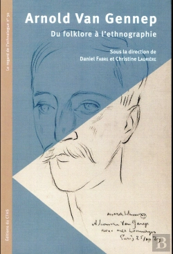 Bertrand.pt - Arnold Van Gennep : Du Folklore À L'Ethnographie