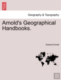 Bertrand.pt - Arnold'S Geographical Handbooks.