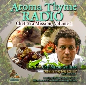 Aroma Thyme Radio With Chef Marcus Guiliano