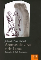 Aromas de Urze e de Lama