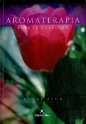 Aromaterapia Para La Salud (Bicolor)