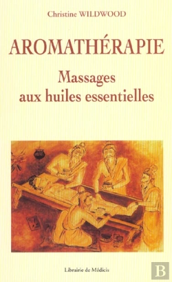 Bertrand.pt - Aromatheraphie ; Massages Aux Huiles Essentielles