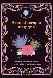 Aromathérapie Magique