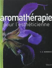 Aromatherapie Pour L'Estheticienne