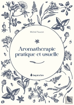 Bertrand.pt - Aromatherapie Pratique Et Usuelle