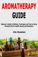 Aromatherapy Guide