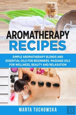 Bertrand.pt - Aromatherapy Recipes