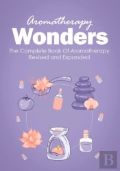 Aromatherapy Wonders