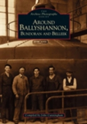 Around Ballyshannon, Bundoran And Belleek