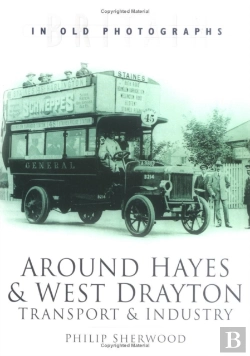 Bertrand.pt - Around Hayes And West Drayton: Transport And Industry