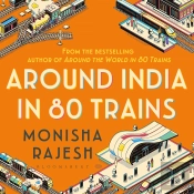 Around India In 80 Trains