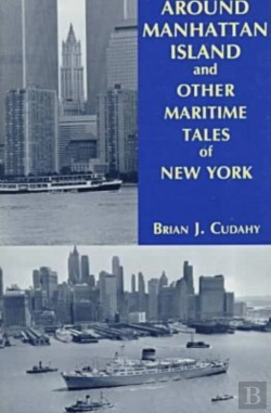 Bertrand.pt - Around Manhattan Island And Other Tales Of Maritime Ny