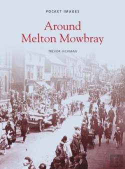 Bertrand.pt - Around Melton Mowbray: Pocket Images