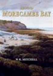 Around Morecambe Bay