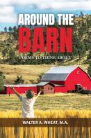 Around The Barn, Poems To Think About
