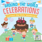 Around The World Celebrations | Connect The Dots Workbook