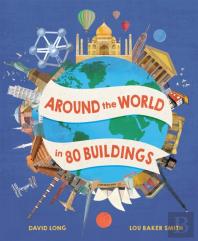 Around The World In 80 Buildings