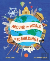 Around The World In 80 Buildings