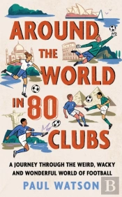 Around The World In 80 Clubs