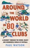 Around The World In 80 Clubs
